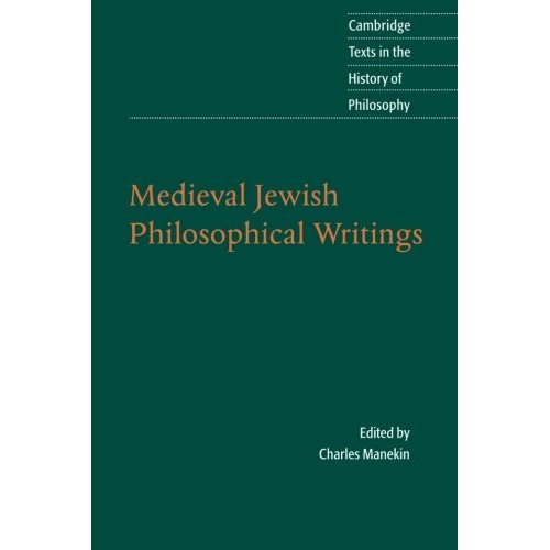 Medieval Jewish Philosophical Writings (Cambridge Texts in the History of Philosophy)