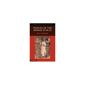 Peoples of the Roman World (Cambridge Introduction to Roman Civilization)