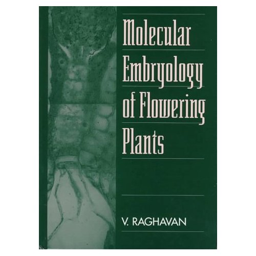 Molecular Embryology of Flowering Plants