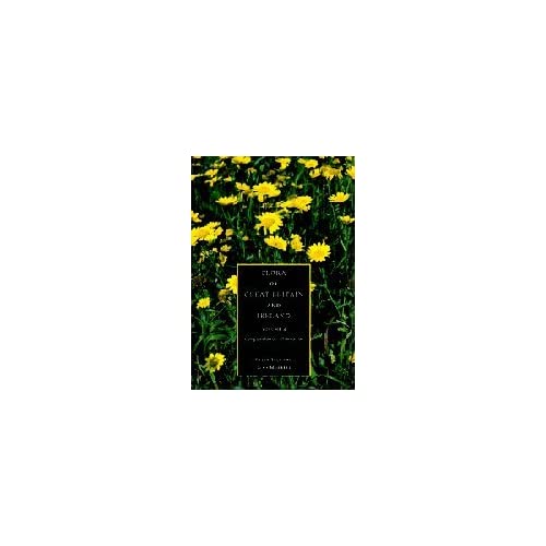 Flora of Great Britain and Ireland: Volume 4, Campanulaceae - Asteraceae