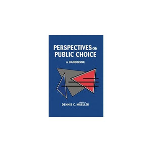 Perspectives on Public Choice: A Handbook