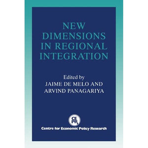 New Dimensions in Regional Integration