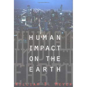 Human Impact on the Earth