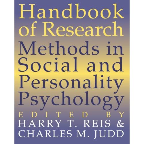 Handbook of Research Methods in Social and Personality Psychology