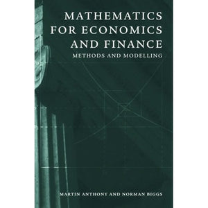 Mathematics for Economics and Finance: Methods And Modelling