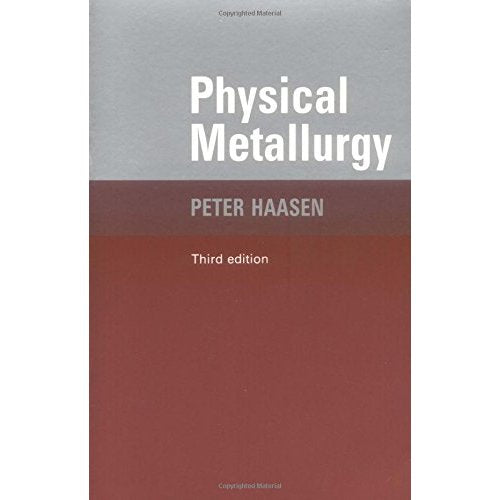Physical Metallurgy 3ed