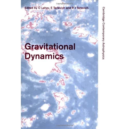 Gravitational Dynamics (Cambridge Contemporary Astrophysics)