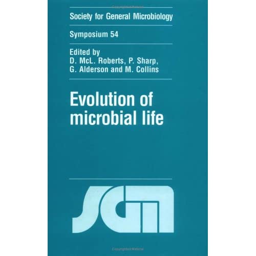 Evolution of Microbial Life (Society for General Microbiology Symposia, Series Number 54)