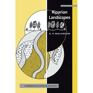 Riparian Landscapes (Cambridge Studies in Ecology)