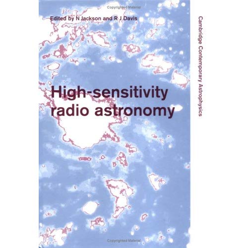 High-Sensitivity Radio Astronomy (Cambridge Contemporary Astrophysics)