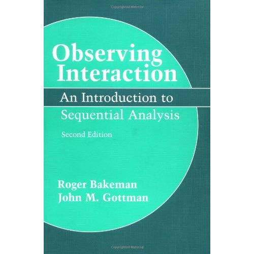 Observing Interaction 2ed: An Introduction to Sequential Analysis