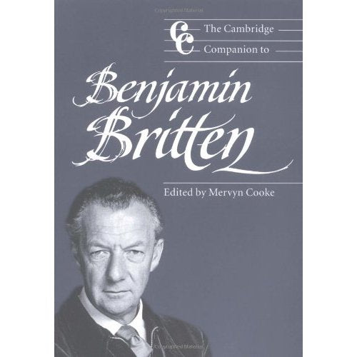 Camb Companion to Benjamin Britten (Cambridge Companions to Music)