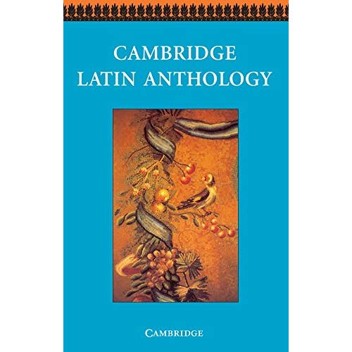 Cambridge Latin Anthology (Cambridge Latin Course)