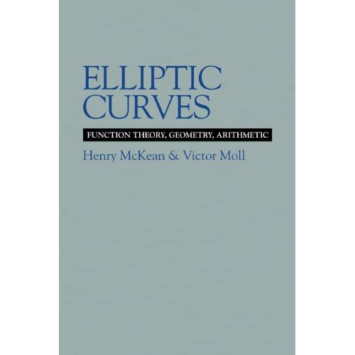 Elliptic Curves: Function Theory, Geometry, Arithmetic (Cambridge Tracts in Mathematics (Hardcover))