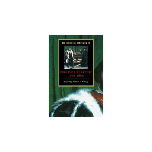 The Cambridge Companion to English Literature, 1500–1600 (Cambridge Companions to Literature)