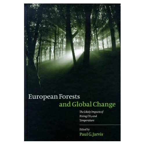 European Forests and Global Change: The Likely Impacts of Rising CO2 and Temperature