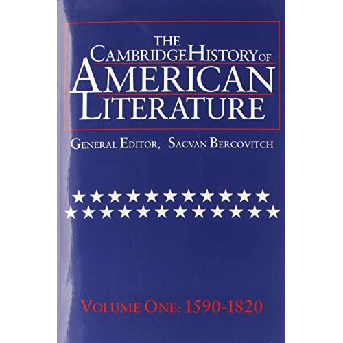 The Cambridge History of American Literature: Volume 1, 1590–1820