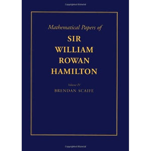 The Mathematical Papers of Sir William Rowan Hamilton: Volume 4, Geometry, Analysis, Astronomy, Probability and Finite Differences, Miscellaneous: 16 (Cunningham Memoir)