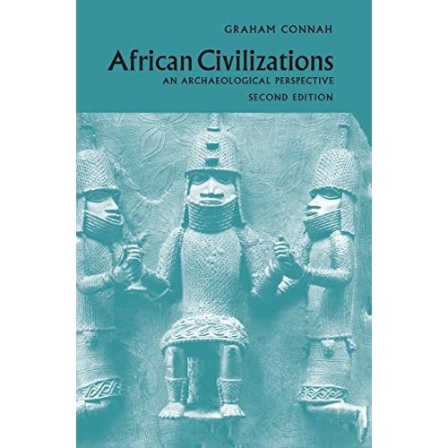 African Civilizations: An Archaeological Perspective