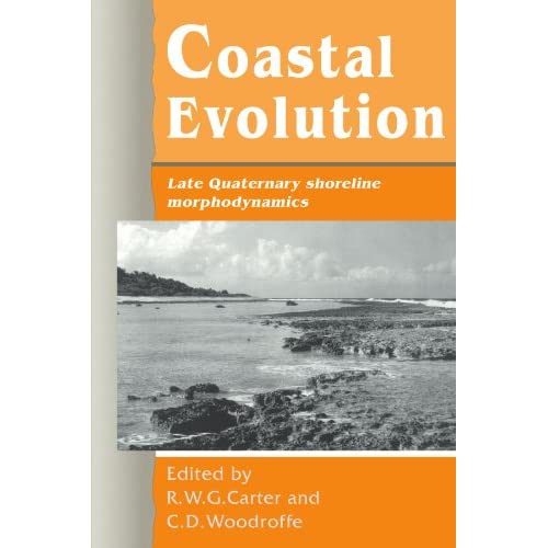 Coastal Evolution: Late Quaternary Shoreline Morphodynamics