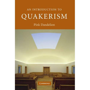 An Introduction to Quakerism (Introduction to Religion)