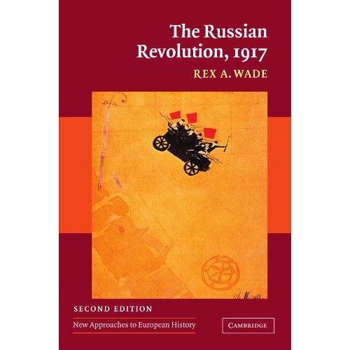 The Russian Revolution, 1917 (New Approaches to European History)