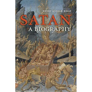 Satan: A Biography