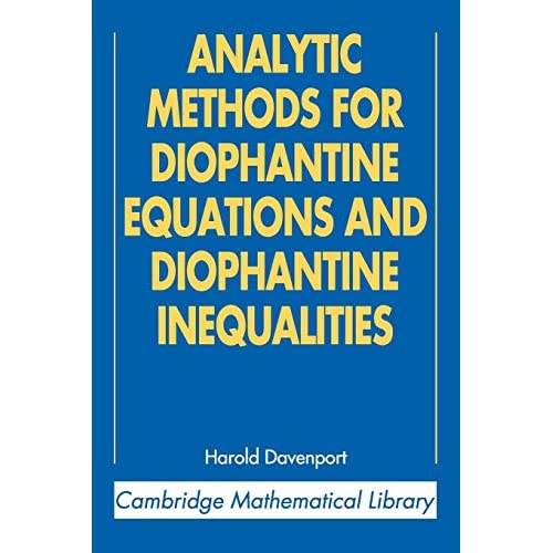 Analytic Methods for Diophantine Equations and Diophantine Inequalities (Cambridge Mathematical Library)