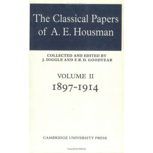 Classical Papers Housman v2: Volume 2, 1897 1914