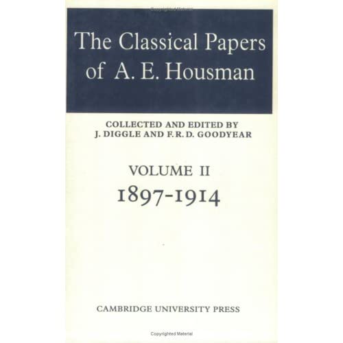 Classical Papers Housman v2: Volume 2, 1897 1914