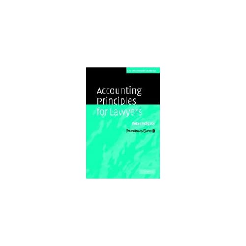 Accounting Principles for Lawyers (Law Practitioner Series)