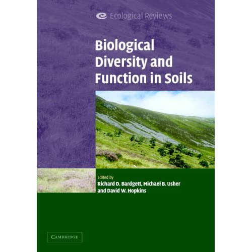 Biological Diversity and Function in Soils (Ecological Reviews)
