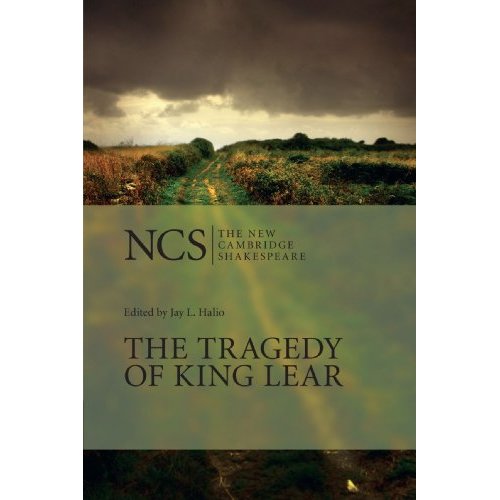 The Tragedy of King Lear: The Tragedy of King Lear 2ed (The New Cambridge Shakespeare)
