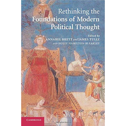 Rethinking the Foundations of Modern Political Thought