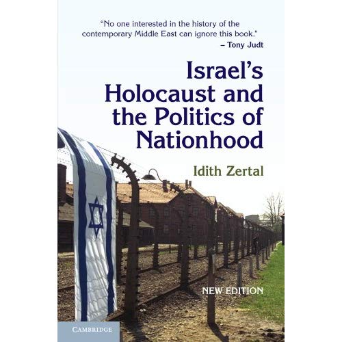Israel's Holocaust and the Politics of Nationhood (Cambridge Middle East Studies)