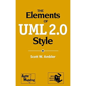 The Elements of UML 2.0 Style