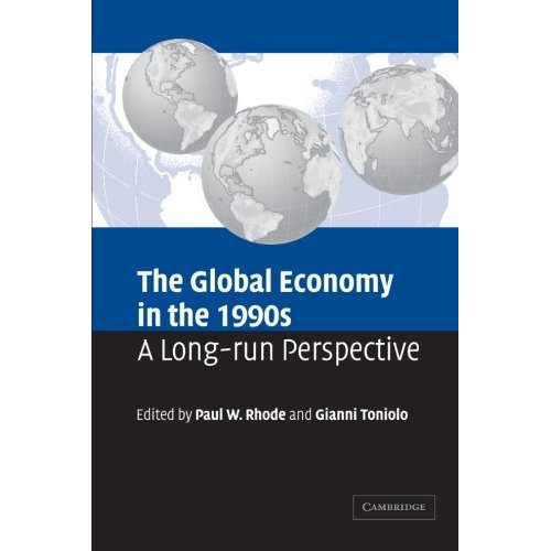 The Global Economy in the 1990s: A Long-Run Perspective