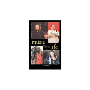 Music in Everyday Life