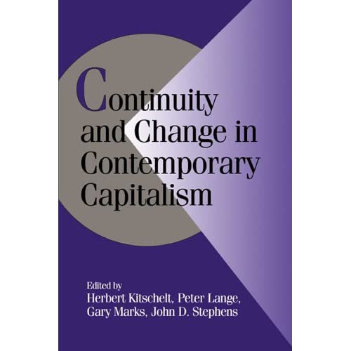 Continuity and Change in Contemporary Capitalism (Cambridge Studies in Comparative Politics)