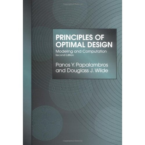 Principles of Optimal Design 2ed: Modeling and Computation