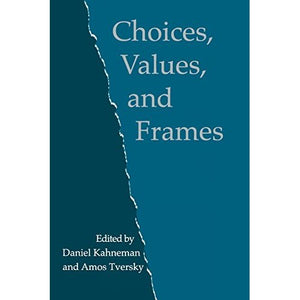 Choices, Values, and Frames