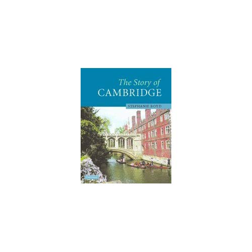 The Story of Cambridge 1ed