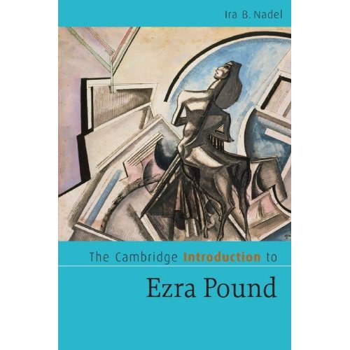 The Cambridge Introduction to Ezra Pound (Cambridge Introductions to Literature)
