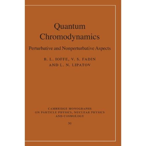 Quantum Chromodynamics: Perturbative and Nonperturbative Aspects: 30 (Cambridge Monographs on Particle Physics, Nuclear Physics and Cosmology, Series Number 30)