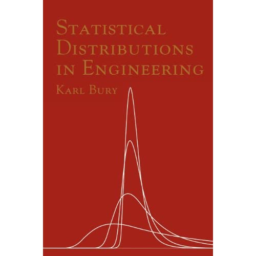 Statistical Distributions in Engineering
