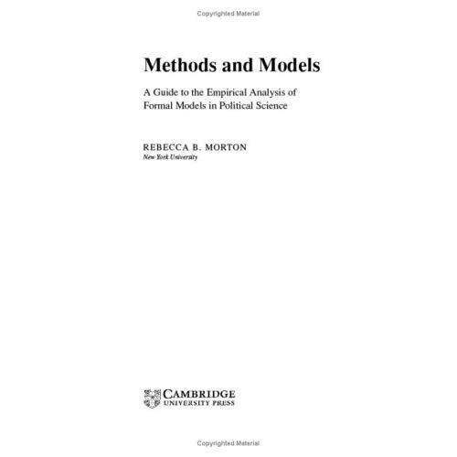 Methods and Models: A Guide to the Empirical Analysis of Formal Models in Political Science