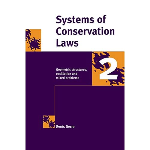 Systems of Conservation Laws 2: Geometric Structures, Oscillations, and Initial-Boundary Value Problems: 002