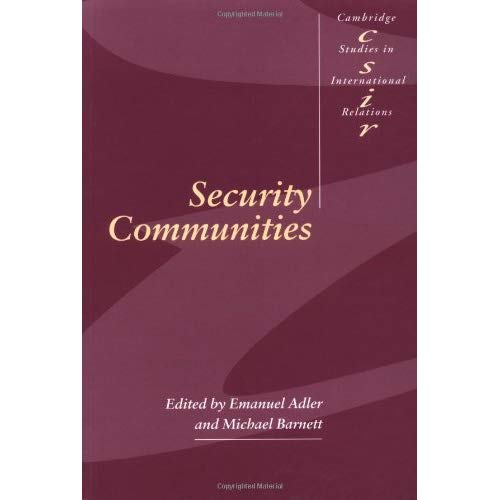 Security Communities (Cambridge Studies in International Relations)