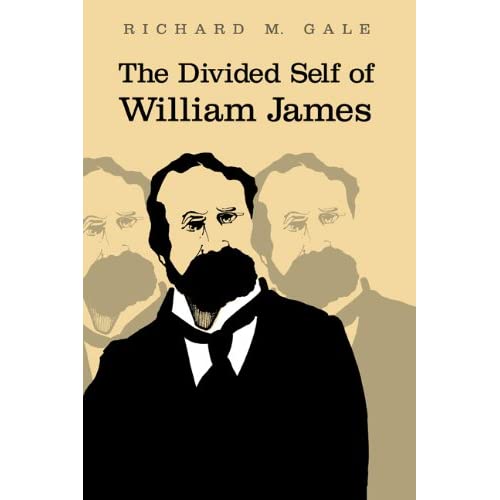 The Divided Self of William James