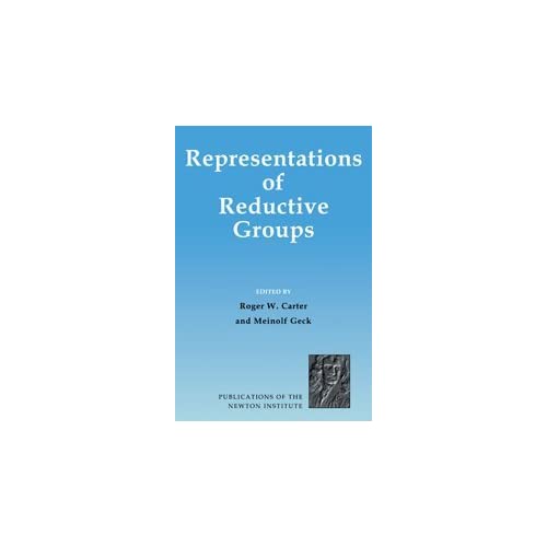 Representations of Reductive Groups (Publications of the Newton Institute)
